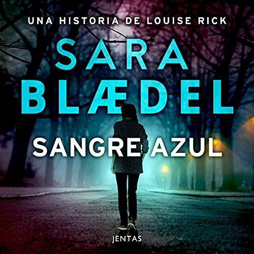 Portada de Sangre azul, de Sara Blædel