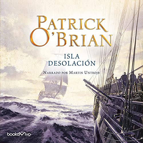 Portada de Isla Desolación, de Patrick O'Brian