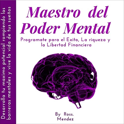 Portada de Maestro Del Poder Mental, de Ross Méndez
