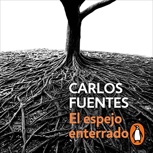 Portada de El espejo enterrado, de Carlos Fuentes