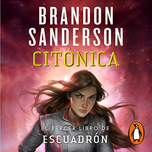 Portada de Citónica (Escuadrón 3), de Brandon Sanderson