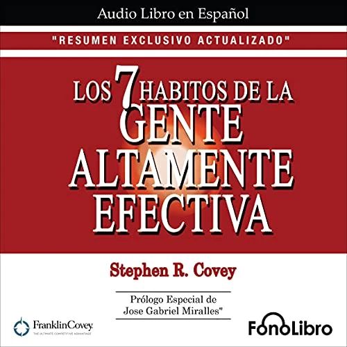 Portada de Los 7 Habitos de la Gente Altamente Efectiva, de Stephen R. Covey