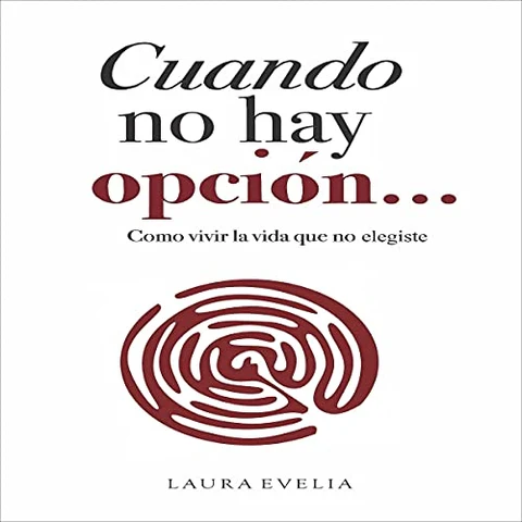 Portada de Cuando no hay opción...
