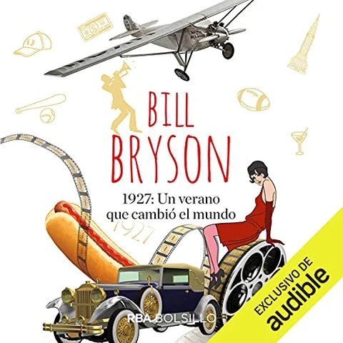 Portada de 1927: Un verano que cambió el mundo