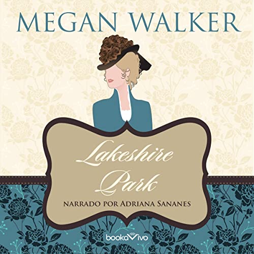 Portada de Lakeshire Park : Parque Lakeshire, de Megan Walker