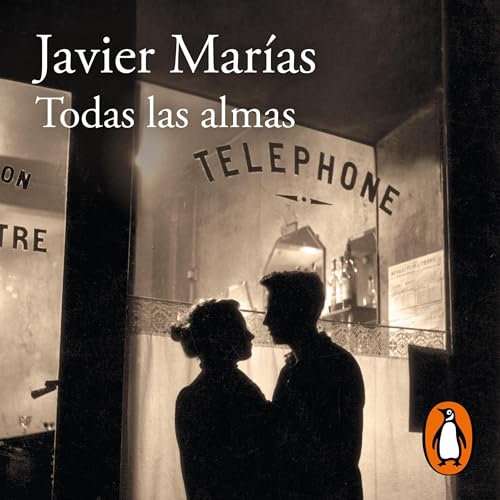 Portada de Todas las almas, de Javier Marías
