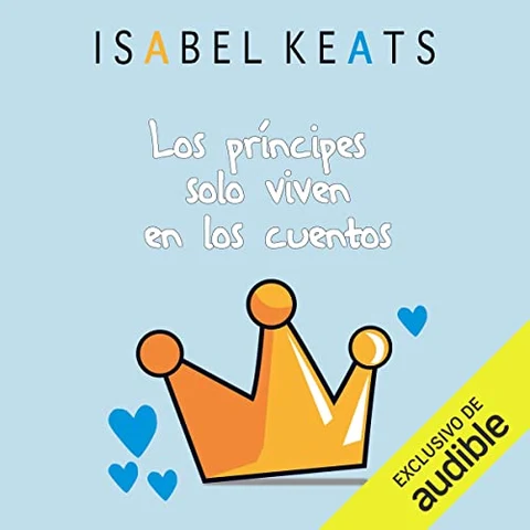Portada de Los príncipes solo viven en los cuentos