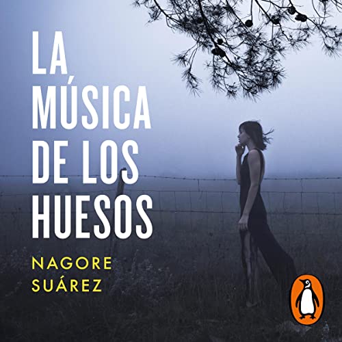 Portada de La música de los huesos (Trilogía de los Huesos 1), de Nagore Suárez