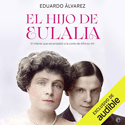 Portada de El hijo de Eulalia, de Eduardo Álvarez