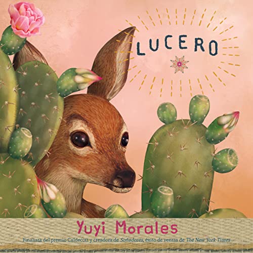 Portada de Lucero, de Yuyi Morales