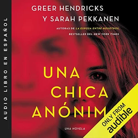 Portada de Una chica anónima (Narración en Castellano) [An Anonymous Girl]