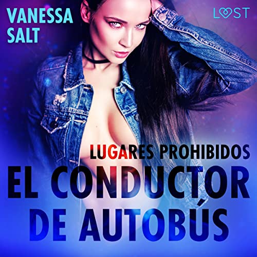 Portada de Lugares prohibidos: El conductor de autobús, de Vanessa Salt