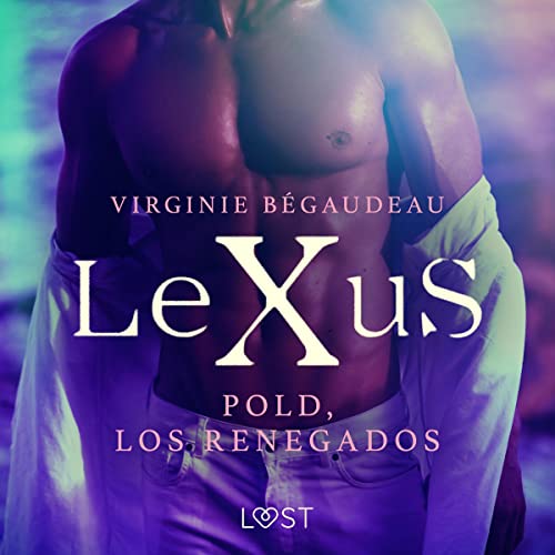 Portada de LeXuS: Pold, los renegados
