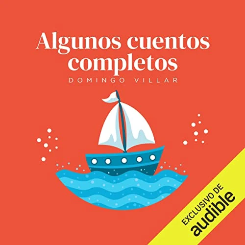 Portada de Algunos cuentos completos, de Domingo Villar