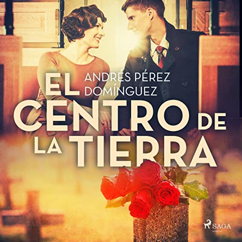Portada de El centro de la Tierra, de Andrés Pérez Domínguez
