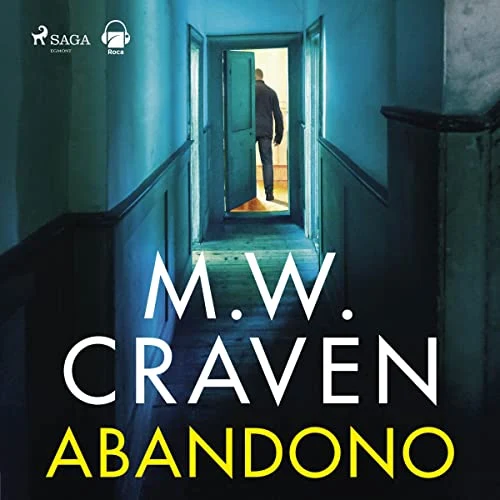 Portada de Abandono, de M.W. Craven