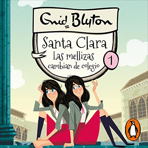 Portada de Las mellizas cambian de colegio