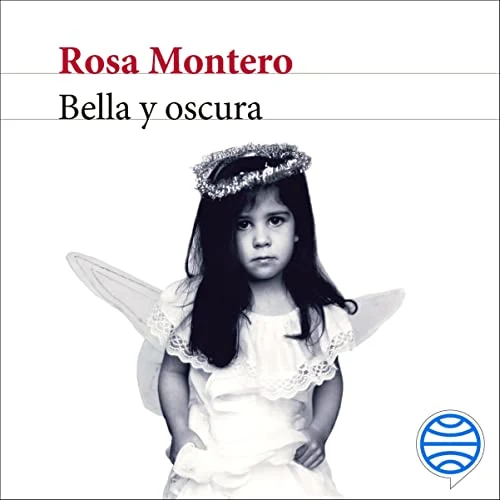 Portada de Bella y oscura, de Rosa Montero