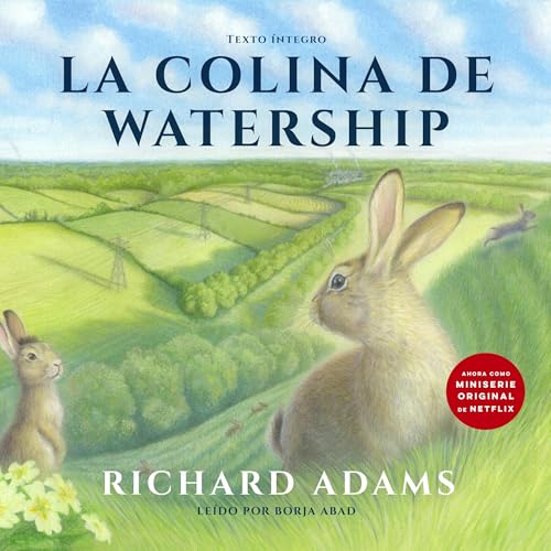Portada de La colina de Watership (Castilian) [Watership Down], de Richard Adams