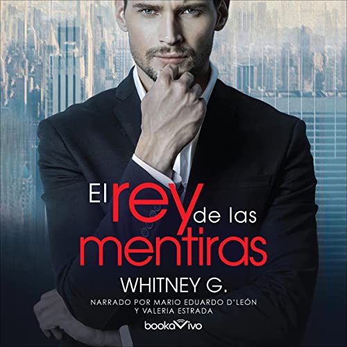 Portada de El rey de las mentiras, de Whitney G.