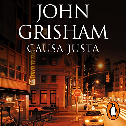 Portada de Causa justa, de John Grisham, María Antonia Menini Pagès