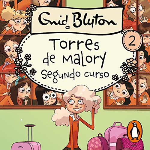 Portada de Torres de Malory 2 - Segundo curso, de Enid Blyton