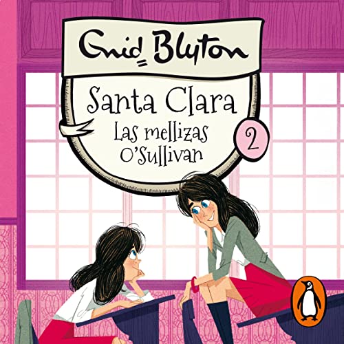 Portada de Santa Clara 2 - Las mellizas O'Sullivan