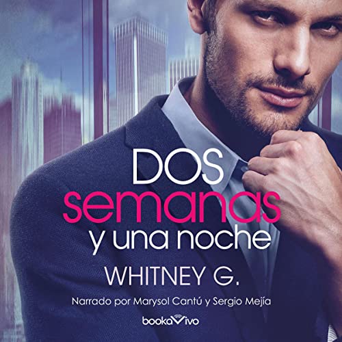 Portada de Dos semanas y una noche, de Whitney G.