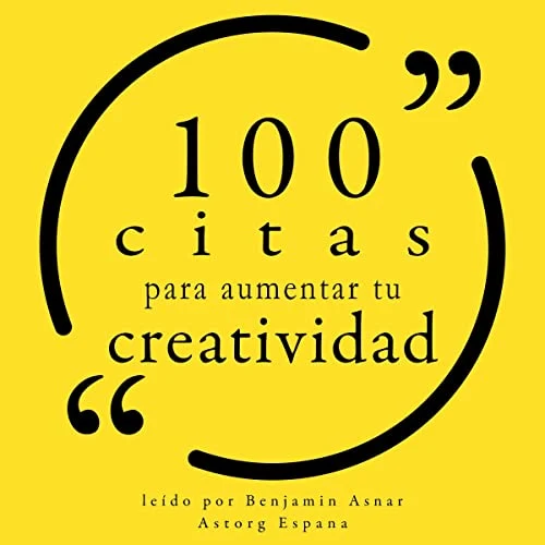 Portada de 100 citas para estimular su creatividad, de divers divers