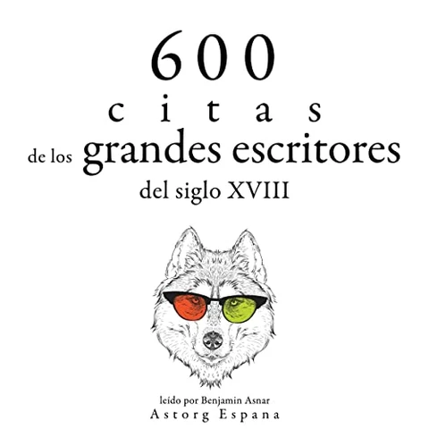 Portada de 600 citas de los grandes escritores del siglo XVIII