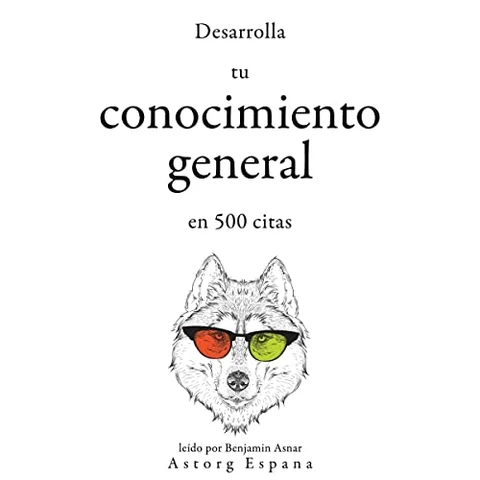 Portada de Desarrolla tu conocimiento general en 500 citas