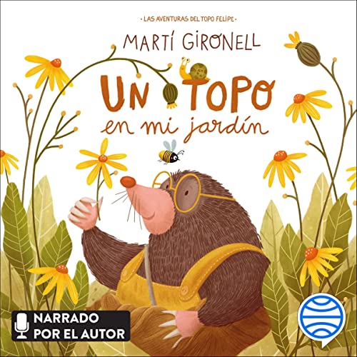 Portada de Un topo en mi jardín, de Coaner Codina, Martí Gironell