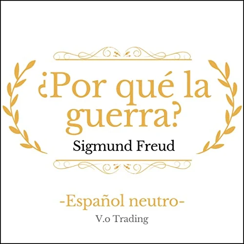 Portada de ¿Por qué la guerra? [Why War?], de Sigmund Freud