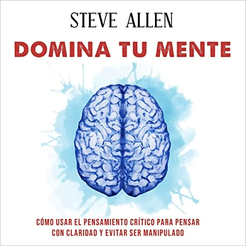 Portada de Domina tu mente, de Steve Allen