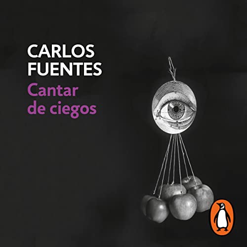 Portada de Cantar de ciegos, de Carlos Fuentes