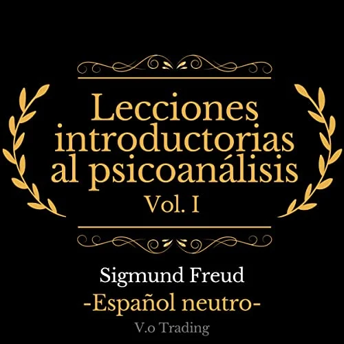 Portada de lecciones introductorias al psicoanálisis: Vol. I, de Sigmund Freud