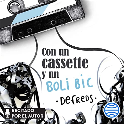 Portada de Con un cassette y un BOLI BIC