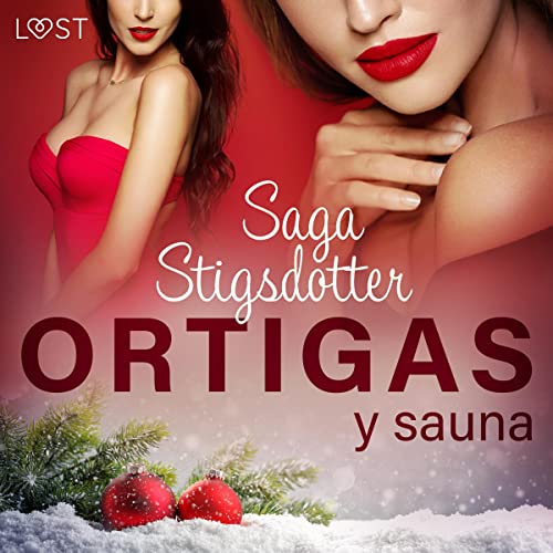 Portada de Ortigas y sauna, de Saga Stigsdotter
