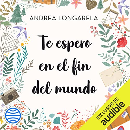 Portada de Te espero en el fin del mundo, de Andrea Longarela