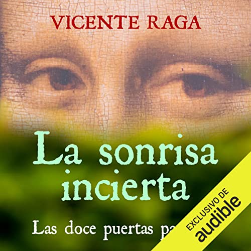 Portada de La sonrisa incierta, de Vicente Raga