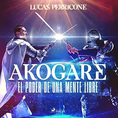 Portada de Akogare, el poder de una mente libre, de Lucas Darío Perricone