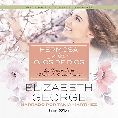 Portada de Hermosa a los ojos de Dios, de Elizabeth George