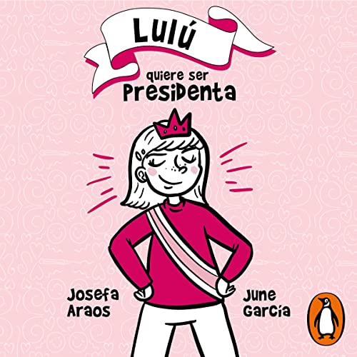 Portada de Lulu quiere ser presidenta