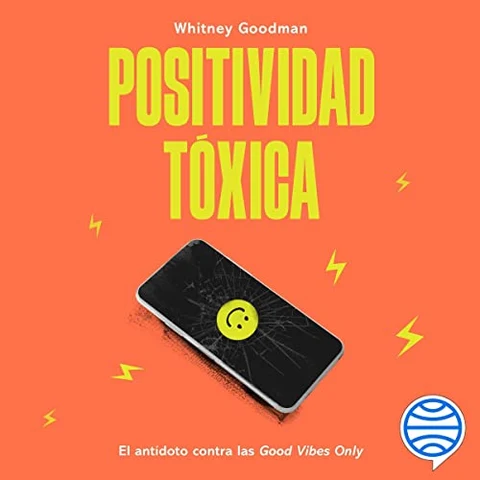 Portada de Positividad tóxica