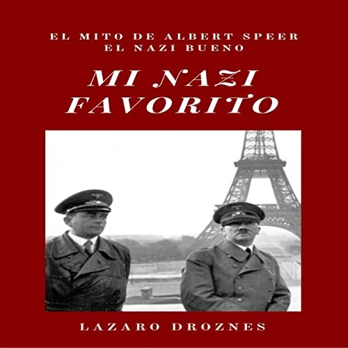 Portada de Mi Nazi Favorito, de Lázaro Droznes