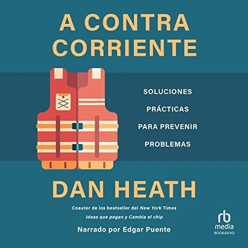 Portada de A contracorriente, de Dan Heath