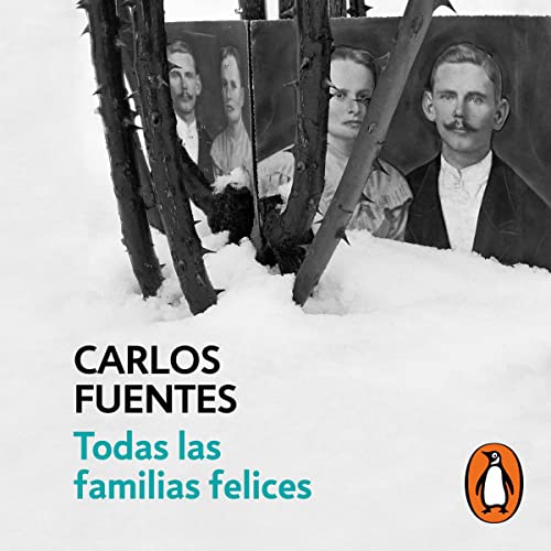 Portada de Todas las familias felices, de Carlos Fuentes