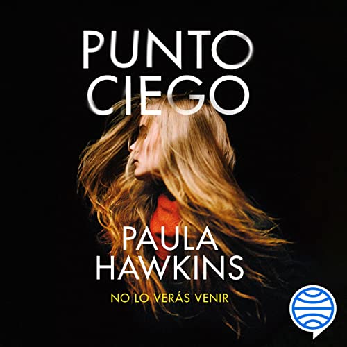 Portada de Punto ciego, de Paula Hawkins