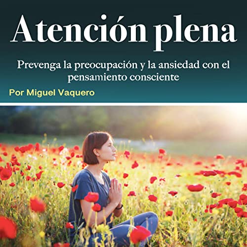 Portada de Atención plena, de Miguel Vaquero