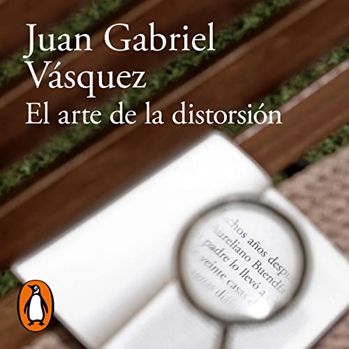 Portada de El arte de la distorsión, de Juan Gabriel Vásquez